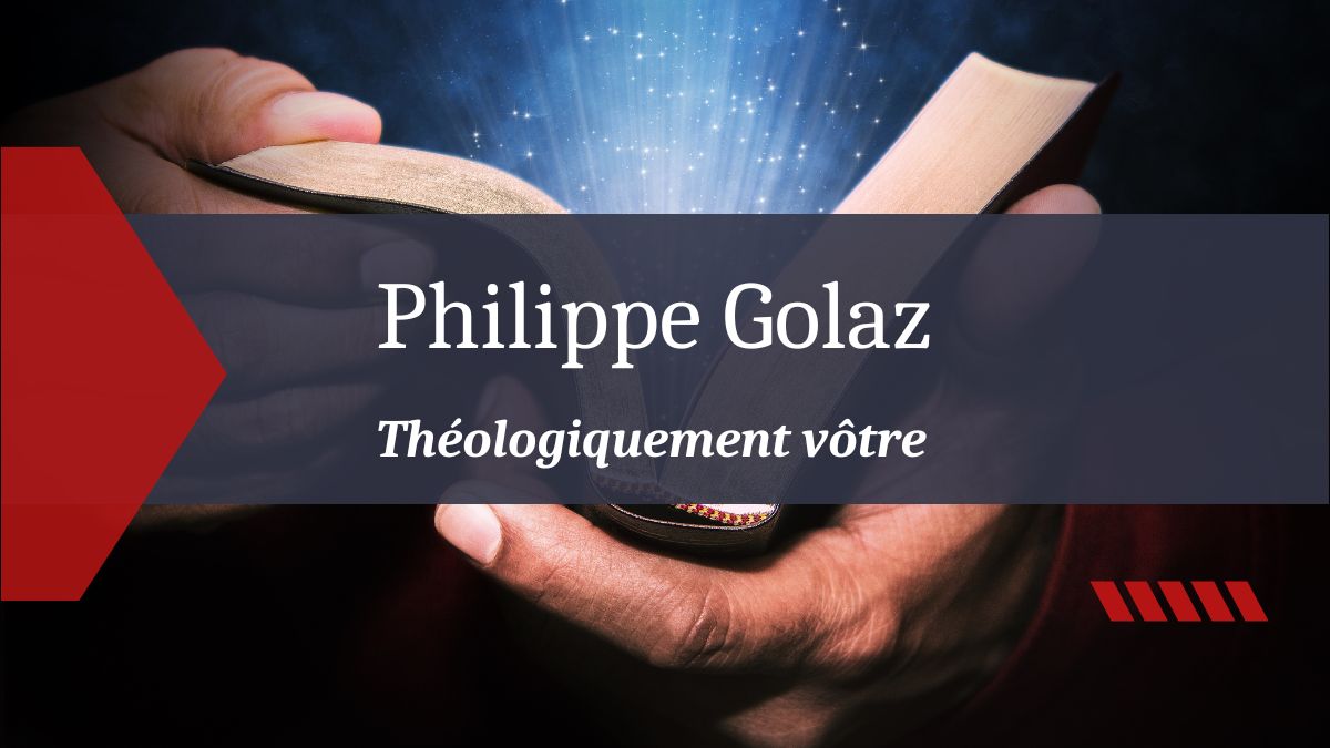 Philippe Golaz - Réflexions protestantes