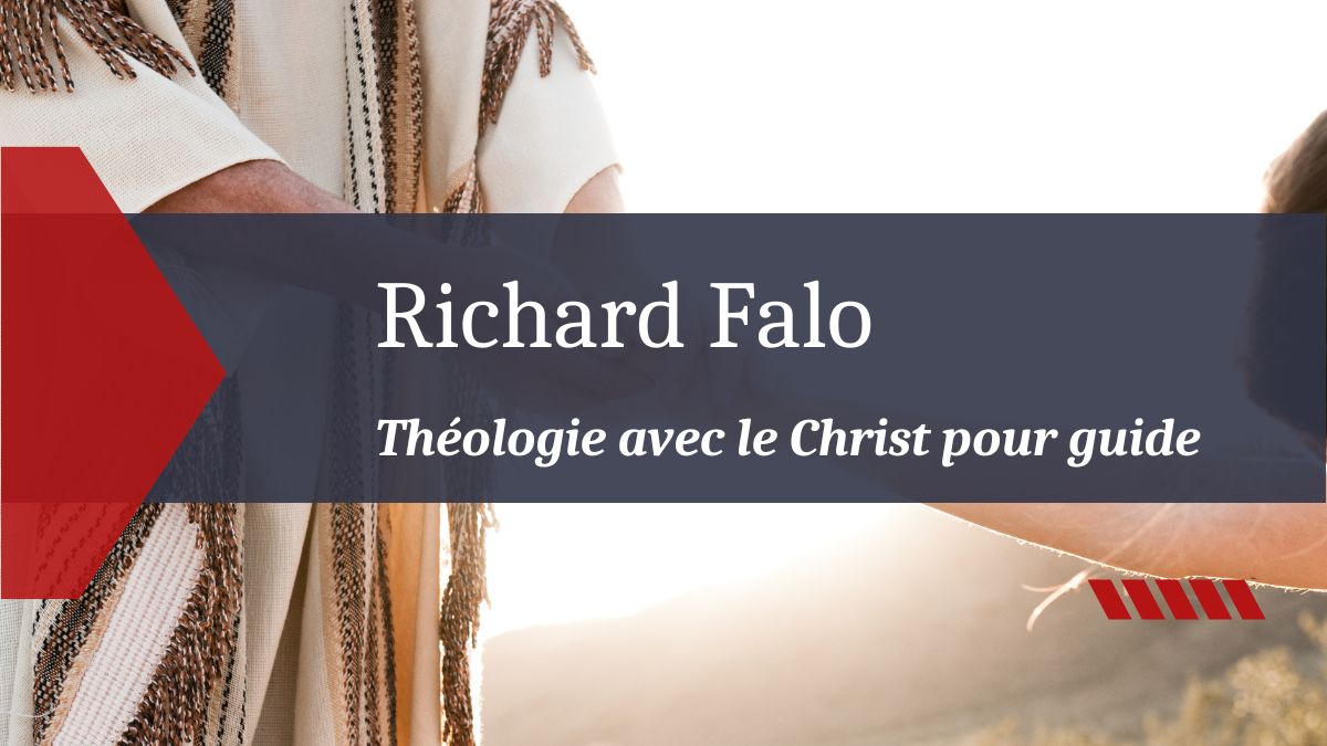 Richard Falo - Réflexions protestantes